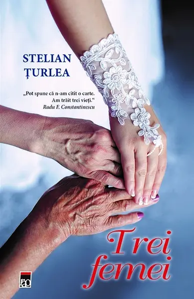 Trei femei | Stelian Turlea
