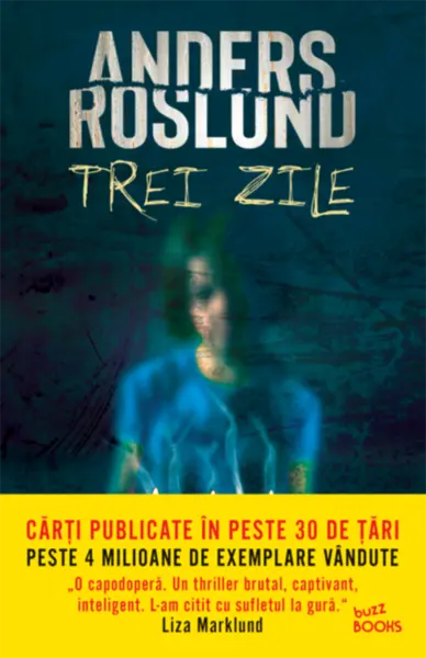 Trei zile | Anders Roslund