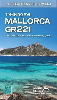 Trekking the Mallorca GR221. 2022: Two-way guidebook with real 1:25k maps: 12 different itineraries, Paperback/Andrew McCluggage