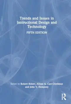 Trends and Issues in Instructional Design and Technology. 5 ed, Paperback/***