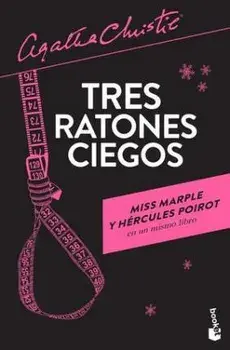 Tres Ratones Ciegos, Paperback/Agatha Christie