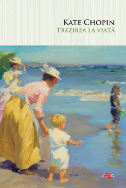 Trezirea la viata | Kate Chopin