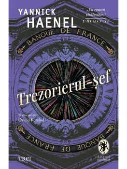 Trezorierul-sef/Yannick Haenel