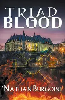 Triad Blood, Paperback/'Nathan Burgoine