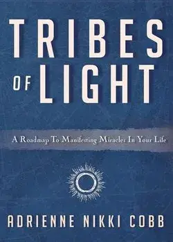 Tribes of Light, Paperback/Adrienne Nikki Cobb