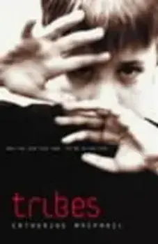 Tribes, Paperback/Catherine MacPhail
