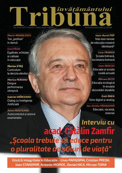 Tribuna Învățământului. Revista de educație și cultură Nr. 41-42-43/2023, Anul IV, Serie Nouă