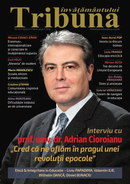 Tribuna Învățământului. Revista de educație și cultură Nr. 46/2023, Anul IV, Serie Nouă