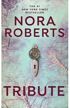 Tribute - Nora Roberts