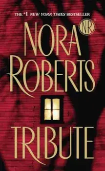 Tribute, Paperback/Nora Roberts