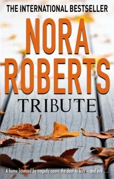 Tribute, Paperback/Nora Roberts