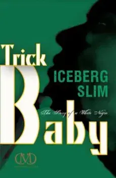 Trick Baby, Paperback/Iceberg Slim