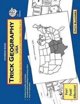 Trick Geography: USA--Student Book: Making things what they're not so you remember what they are!, Paperback/Patty Blackmer