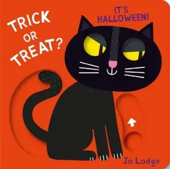 Trick or Treat? It's Halloween!. UK Edition, Hardback/Jo Lodge