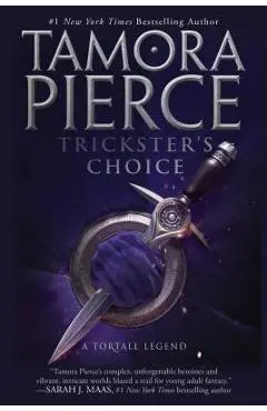 Trickster's Choice - Tamora Pierce
