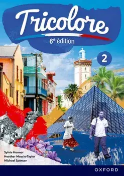 Tricolore 6e edition: Student Book 2. 6 Revised edition, Paperback/Michael Spencer
