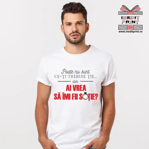 Tricou Ai vrea sa imi fii sotie TP 155 -