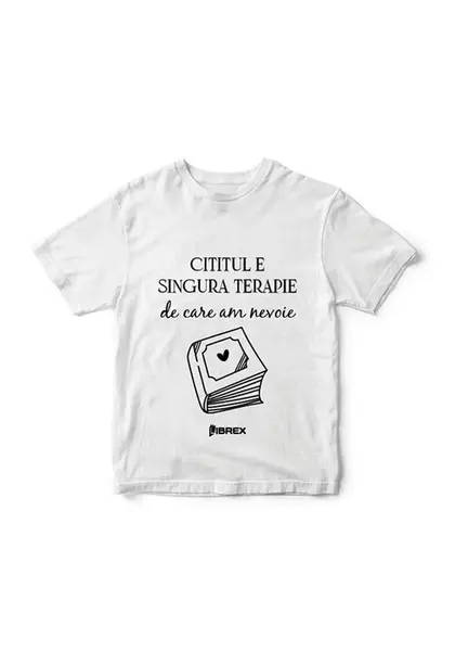 Tricou Cititul e singura terapie de care am nevoie