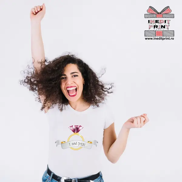 Tricou I said YES TP78 -