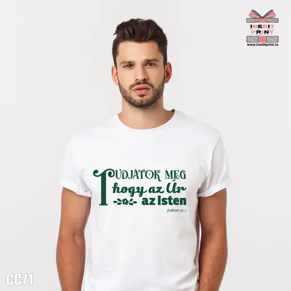 Tricou Verset Psalmi 100:3 CC71 HU -