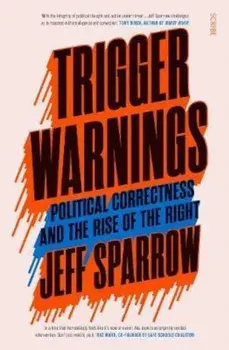 Trigger Warnings/Jeff Sparrow