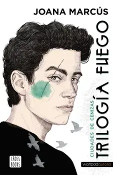 Trilogía Fuego 2. Ciudades de Cenizas, Paperback/Joana Marcús