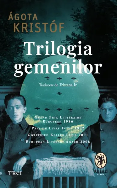 Trilogia gemenilor - Ágota Kristóf