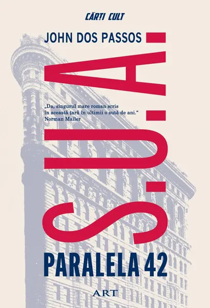 Trilogia S.U.A | Paralela 42 - John Dos Passos