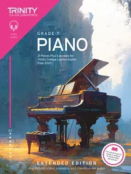 Trinity College London Piano Exam Pieces Plus Exercises from 2023: Grade 7: Extended Edition, Paperback/Trinity College London