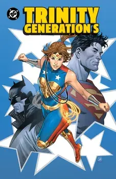Trinity: Generation S, Paperback/Belen Ortega