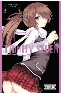 Trinity Seven, Volume 3: The Seven Magicians - Kenji Saitou