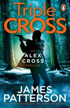 Triple Cross. (Alex Cross 30), Paperback/***