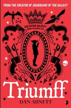 Triumff, Paperback/Dan Abnett