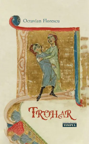 Trohar | Octavian Florescu