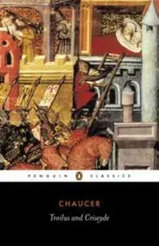 Troilus and Criseyde, Paperback/Geoffrey Chaucer