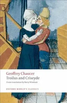 Troilus and Criseyde, Paperback/Geoffrey Chaucer