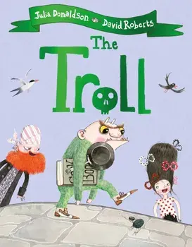 Troll, Paperback/Julia Donaldson