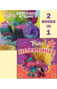 Trolls Band Together: 2-In-1 Pictureback (DreamWorks Trolls) - Random House