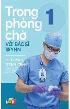 Trong phòng chờ với Bác sĩ Wynn - Tập 1 - Pgs Bs Huynh Wynn Tran