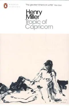 Tropic of Capricorn - Henry Miller