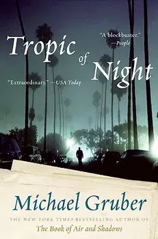 Tropic of Night, Paperback/Michael Gruber