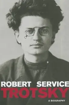 Trotsky: A Biography, Paperback/Robert Service