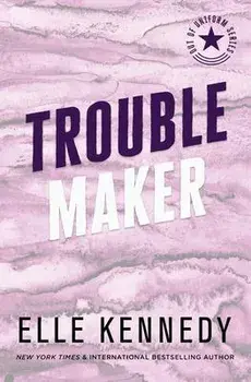 Trouble Maker, Paperback/Elle Kennedy