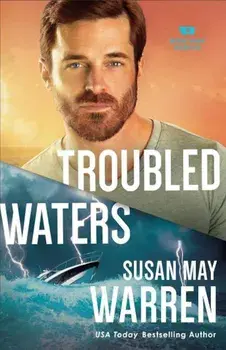 Troubled Waters, Paperback/Susan May Warren