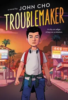 Troublemaker, Paperback/John Cho