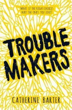Troublemakers, Paperback/Catherine Barter