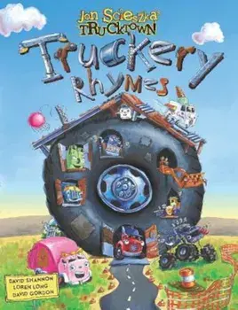 Truckery Rhymes, Hardcover/Jon Scieszka