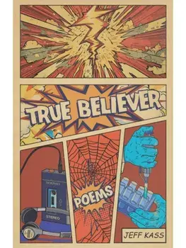 True Believer, Paperback/Jeff Kass