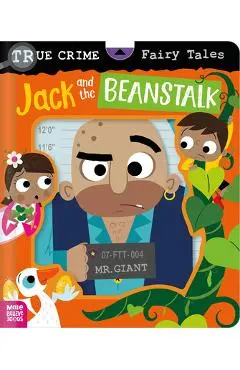 True Crime Fairy Tales Jack and the Beanstalk - Alexander Cox