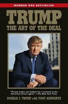Trump: The Art of the Deal, Paperback/Donald Trump